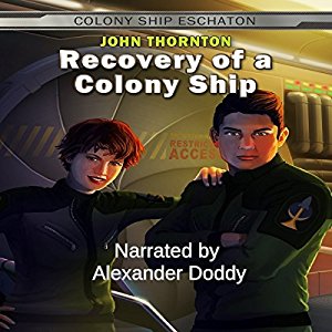 Audiobook Reviews: 4/5 Stars Recovery of a Colony Ship by John Thornton