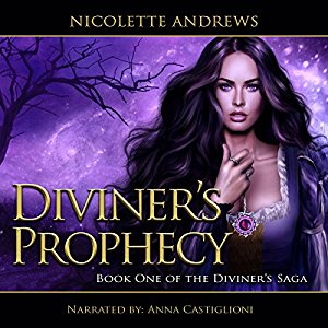 Audiobook Reviews: 3.45/5 Diviner’s Prophecy by Nicolette Andrews