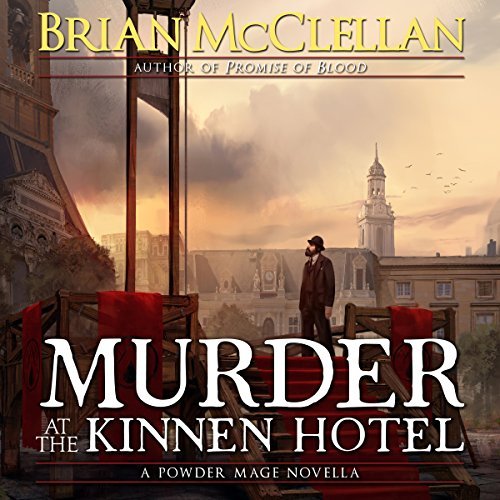 Awesome Audiobooks 4.5/5 Stars: Murder at the Kinnen Hotel by Brian McClellan (Narrated by Julie Hoverson)