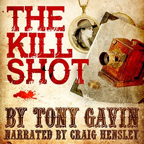 Awesome Audiobooks: 4.5/5 Stars: The Kill Shot by Tony Gavin