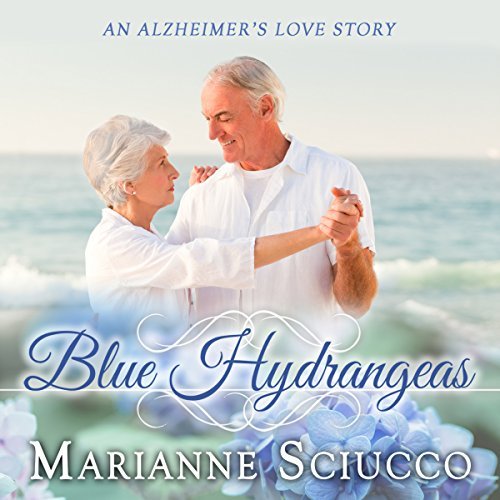 Audiobook Reviews 4/5 stars: Blue Hydrangeas by Marianne Sciucco
