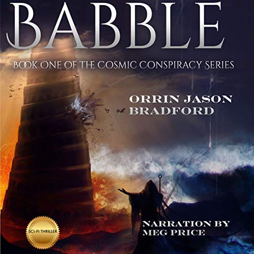 Audiobook Reviews: 4/5 Babble by Orrin Jason Bradford