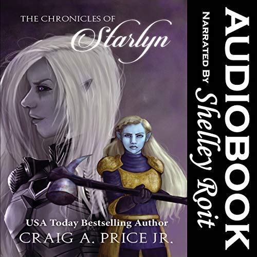 Audiobook Reviews 2.5/5 Stars: The Chronicles of Starlyn by Craig A. Price, Jr.