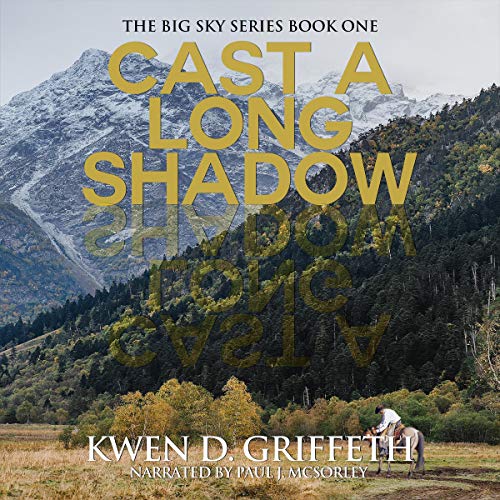 Awesome Audiobooks: 4.45/5 stars Cast a Long Shadow by Kwen D Griffeth