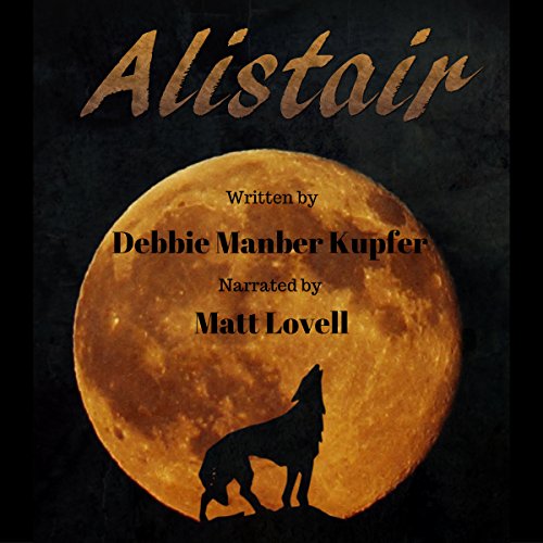 Awesome Audiobooks 4.5/5 Stars: Alistair by Debbie Manber Kupfer