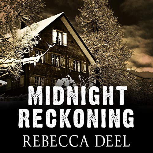 4.45/5 Midnight Reckoning by Rebecca Deel