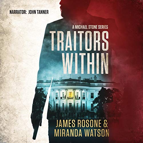 4/5 Traitors Within by James Rosone & Miranda Watson