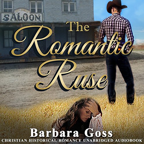 Audiobook Reviews 4/5 stars: The Romantic Ruse by Barbara Goss