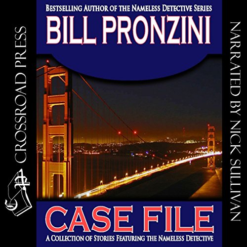 Audiobook Reviews: 4/5 Stars Case File by Bill Pronzini