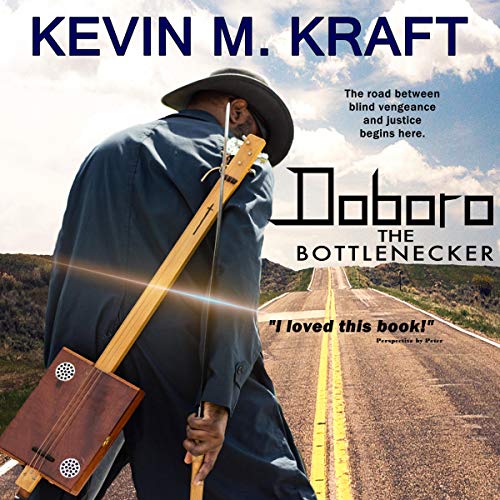 4.25/5 Stars Doboro the Bottlenecker by Kevin M. Kraft