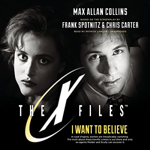 4/5 Stars I Want to Believe by Max Allan Collins