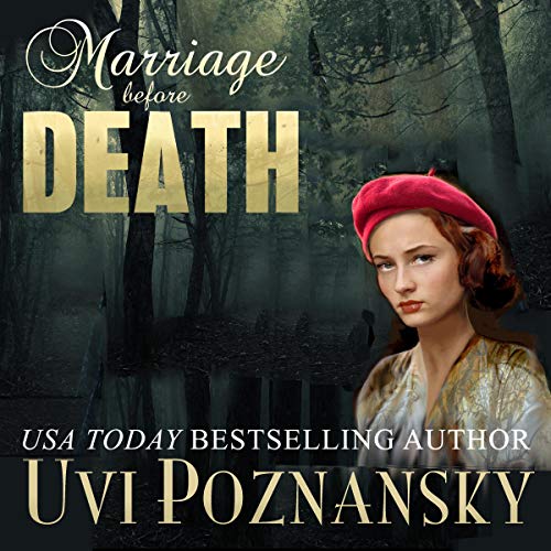 3.5/5 Stars Marriage Before Death by Uvi Poznansky