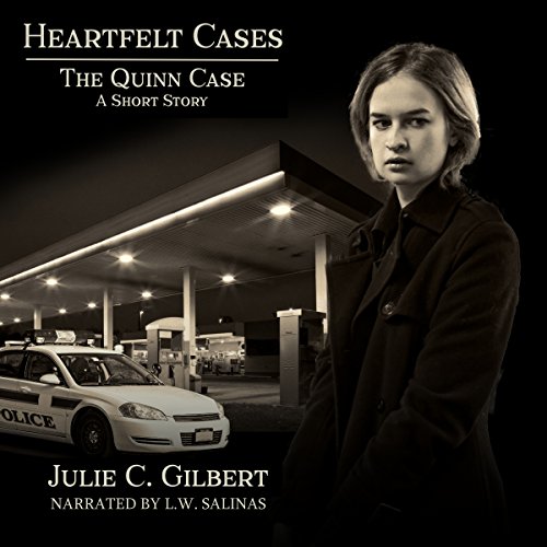 Audibook Rev The Quinn Case by Julie C. Gilbert