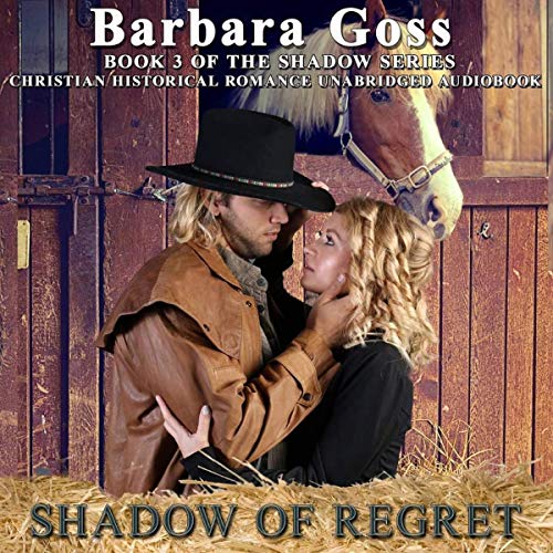 3.5 Stars Shadow of Regret by Barbara Goss