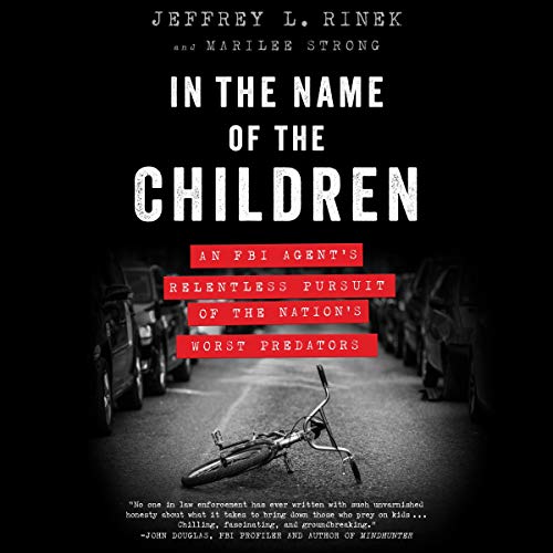5/5 Stars In the Name of the Children by Jeffrey L. Rinek and Marilee Strong
