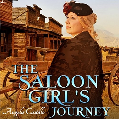 3.45/5 Stars The Saloon Girl’s Journey by Angela Castillo