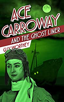 4.5/5 Stars Ace Carroway and the Ghost Liner