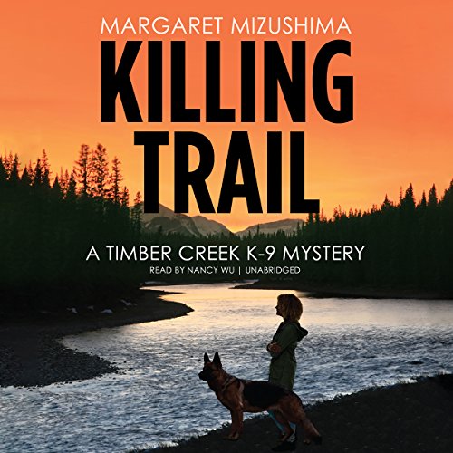 4.5/5 Stars Killing Trail by Margaret Mizushima