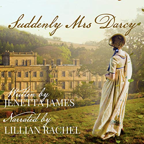 3.75/5 Stars Suddenly Mrs. Darcy by Jenetta James