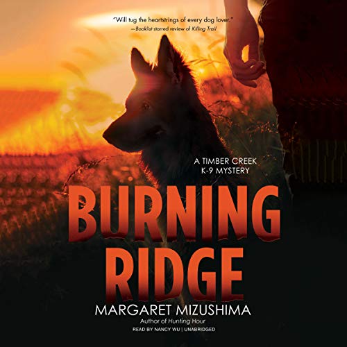 4.5/5 Stars Burning Ridge by Margaret Mizushima