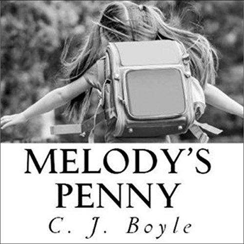 Audiobook Review: Melody’s Penny by C.J. Boyle