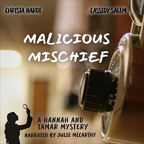 Audiobook Review 4 of 5 stars: Malicious Mischief by Christa Nardi and Cassidy Salem